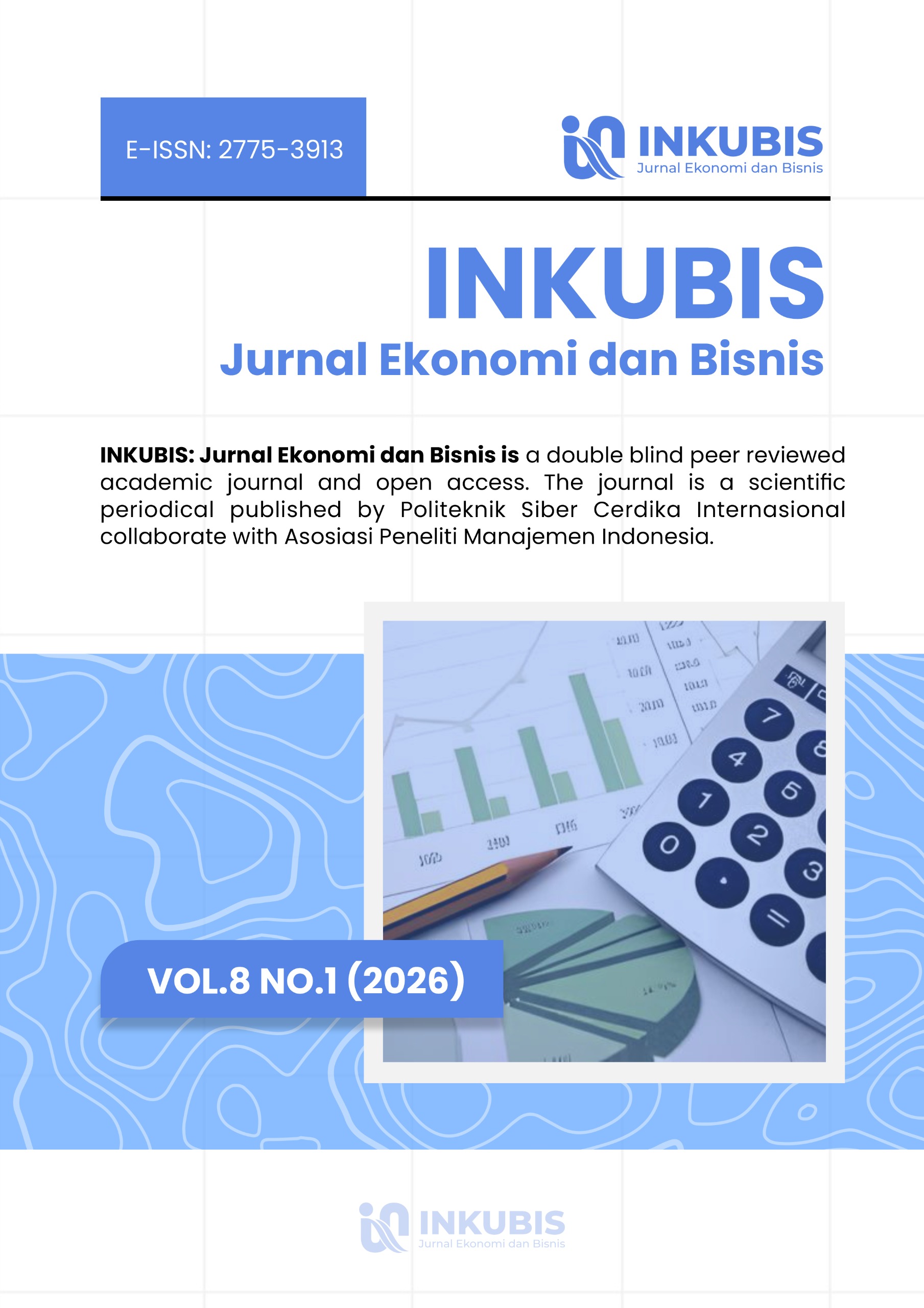 					View Vol. 8 No. 1 (2026): INKUBIS Jurnal Ekonomi Dan Bisnis
				