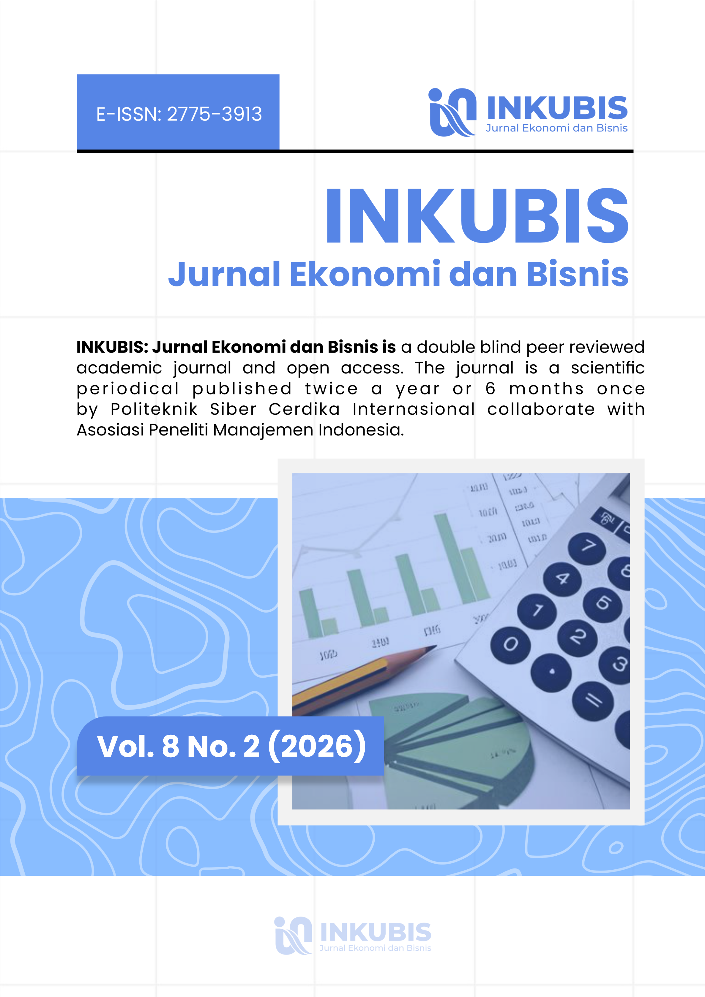 					View Vol. 8 No. 2 (2026):  INKUBIS Jurnal Ekonomi Dan Bisnis
				